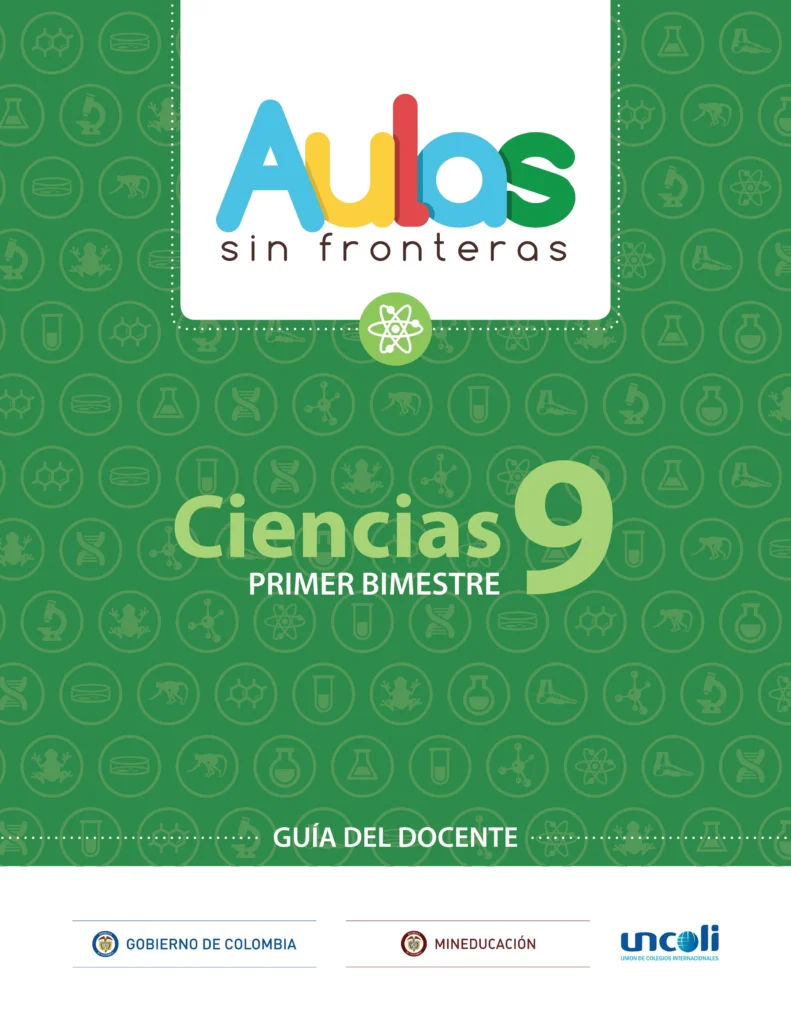 Ciencias 9: Guía Docente - Primer Bimestre (Aulas Sin Fronteras) PDF 1 aulas sin fronteras guia docente ciencias noveno grado primer bimestre