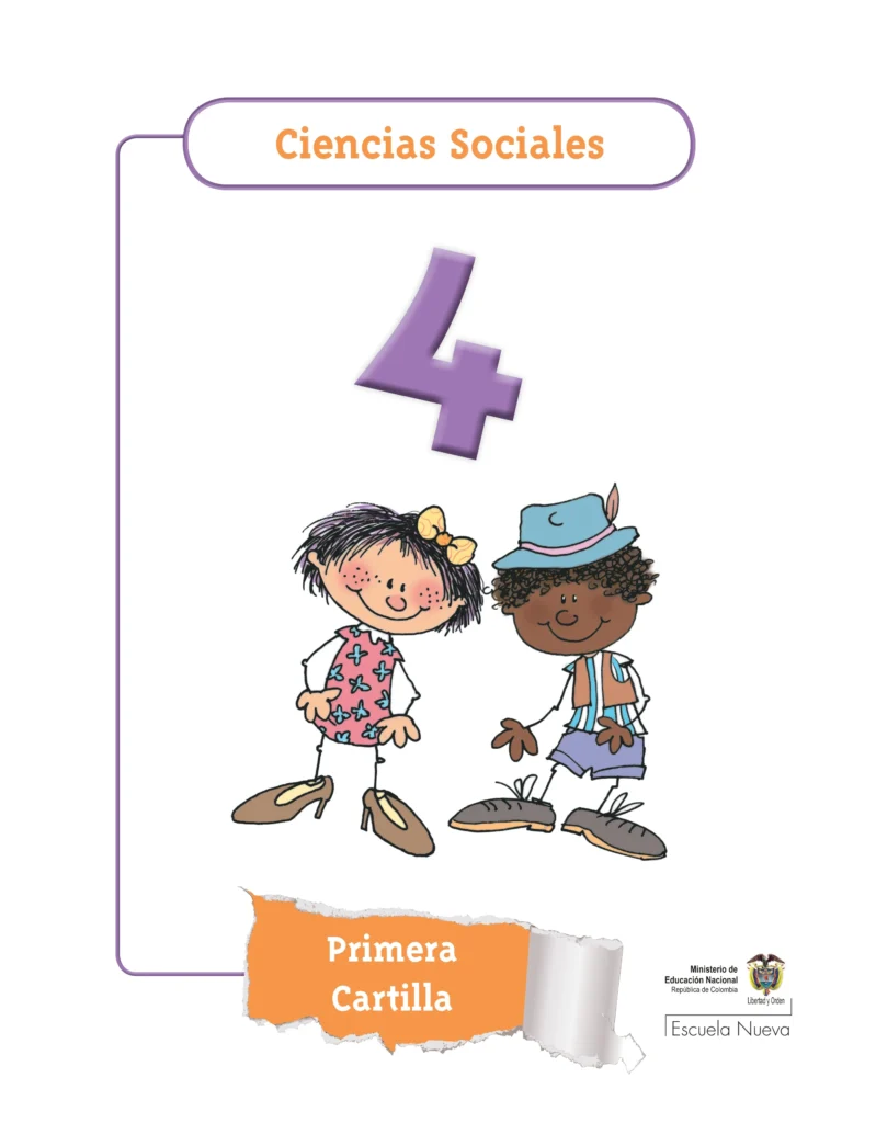Ciencias Sociales 4: Primera Cartilla (Escuela Nueva) PDF 1 ciencias sociales primera cartilla escuela nueva 2011 1