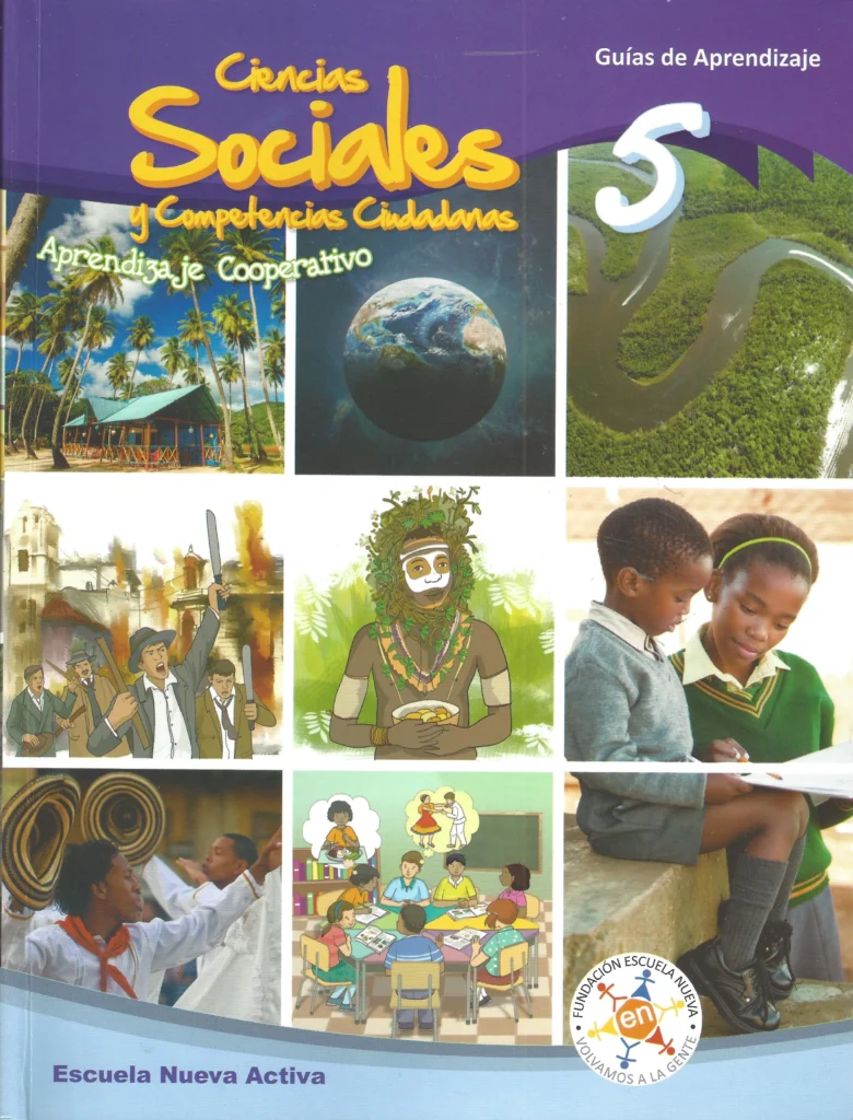 Ciencias Sociales y Competencias Ciudadanas 5: Aprendizaje Cooperativo (Escuela Nueva Activa) PDF 1 ciencias sociales y competencias ciudadanas guia 5