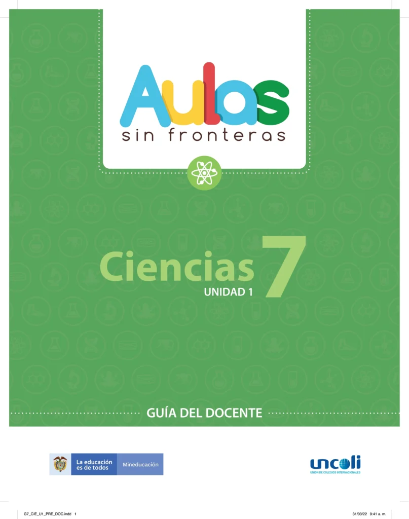 Ciencias 7: Guía del Docente - Unidad 1 (Aulas Sin Fronteras) PDF 1 guia del docente ciencias septimo grado unidad 1
