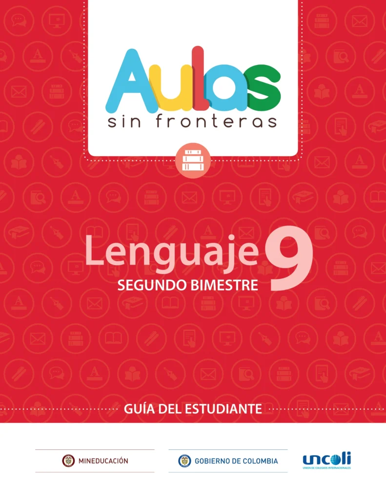 Lenguaje 9: Guía del Estudiante - Segundo Bimestre (Aulas Sin Fronteras) PDF 1 guia del estudiante lenguaje noveno segundo bimestre
