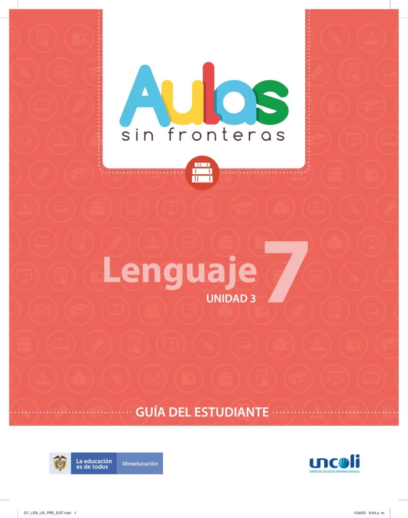 Lenguaje 7: Guía del Estudiante - Unidad 3 (Aulas Sin Fronteras) PDF 1 guia del estudiante lenguaje unidad 3 septimo grado