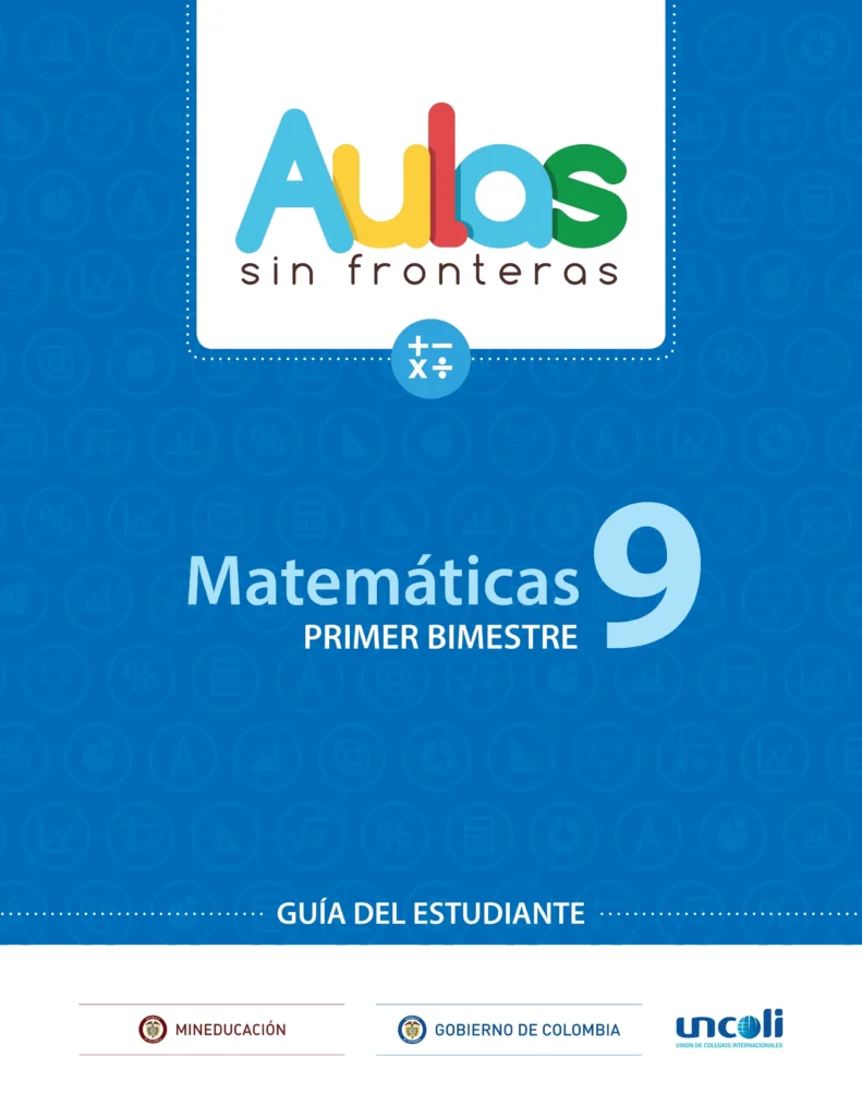 Matemáticas 9: Guía del Estudiante - Primer Bimestre (Aulas Sin Fronteras) PDF 1 guia del estudiante matematicas noveno primer bimestre