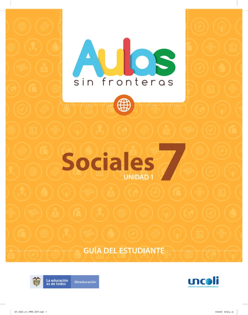 Sociales 7: Guía del Estudiante - Unidad 1 (Aulas Sin Fronteras) PDF 1 guia del estudiante sociales septimo grado unidad 1