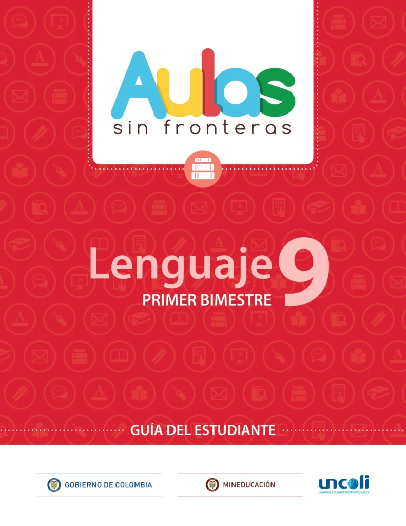 Lenguaje 9: Guía del Estudiante - Primer Bimestre (Aulas Sin Fronteras) PDF 1 guia estudiante lenguaje noveno primer bimestre