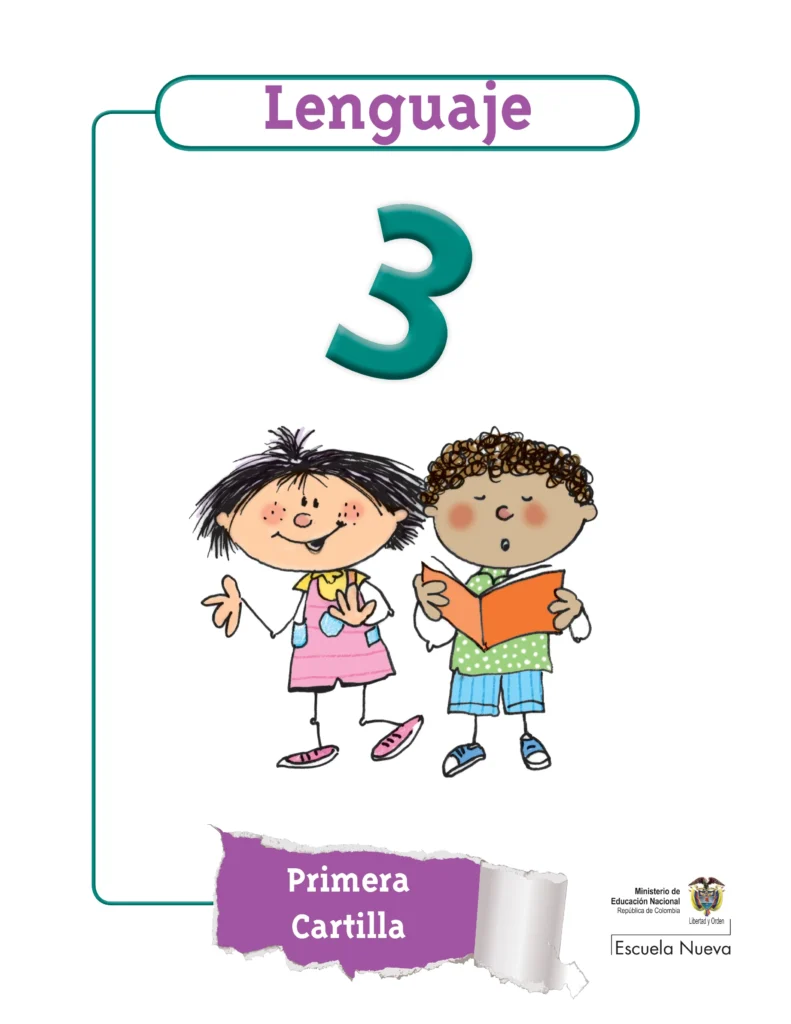 Lenguaje 3: Primera Cartilla (Escuela Nueva) PDF 1 lenguaje primera cartilla escuela nueva 2010 1