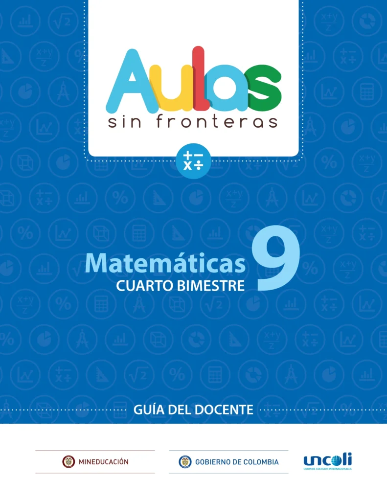 Matemáticas 9: Guía del Docente - Cuarto Bimestre (Aulas Sin Fronteras) PDF 1 matematicas cuarto bimestre guia del docente aulas sin fronteras