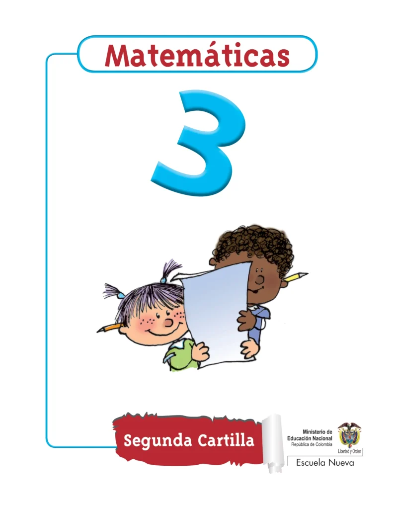 Matemáticas 3: Segunda Cartilla (Escuela Nueva) PDF 1 matematicas segunda cartilla escuela nueva 2010