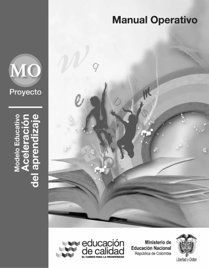 Modelo Aceleración del Aprendizaje: Manual Operativo (MEN) PDF 1 modelo aceleracion del aprendizaje manual operativo 2010