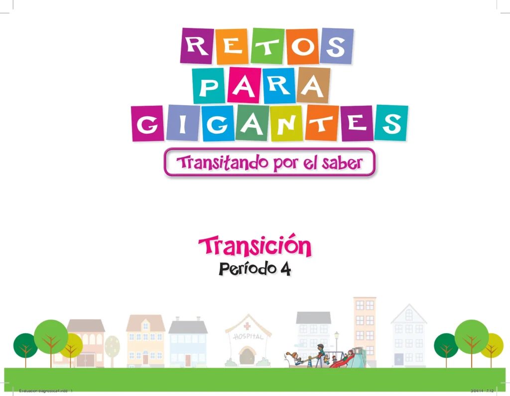 Transición: Evaluación Diagnóstica - Período 4 (Retos para Gigantes) PDF 1 retos para gigantes transicion periodo 4 evaluacion diagnostica