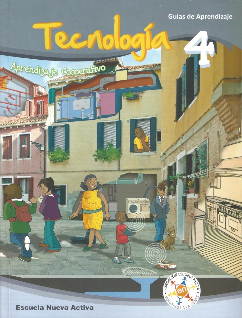 Tecnología 4: Aprendizaje Cooperativo (Escuela Nueva Activa) PDF 1 tecnologia aprendizaje cooperativo 4 escuela nueva activa